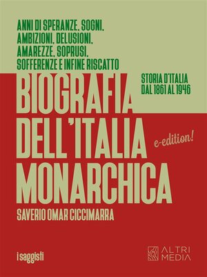 cover image of Biografia dell'Italia monarchica